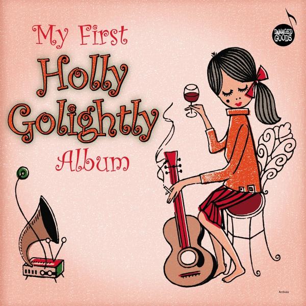 Holly Golightly - My First Holly Golightly Album LP (Black Vinyl)